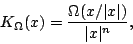 \begin{displaymath}
K_{\Omega}(x)=\frac{\Omega(x/\vert x\vert)}{\vert x\vert^n},
\end{displaymath}